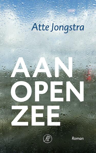 Aan open zee - Atte Jongstra (ISBN 9789029505680)