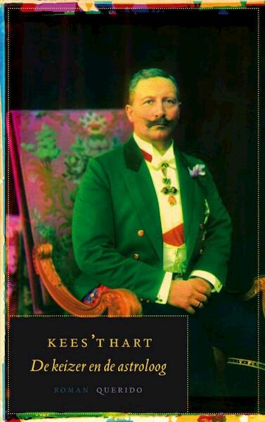 De keizer en de astroloog - Kees 't Hart (ISBN 9789021435831)