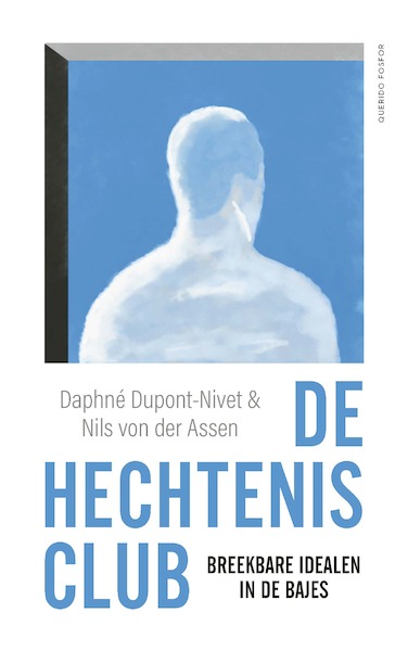 De hechtenisclub - Daphné Dupont-Nivet, Nils von der Assen (ISBN 9789021460710)