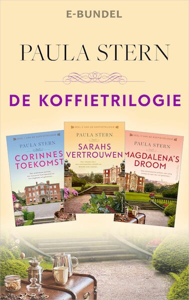 De Koffietrilogie - Paula Stern (ISBN 9789402766554)