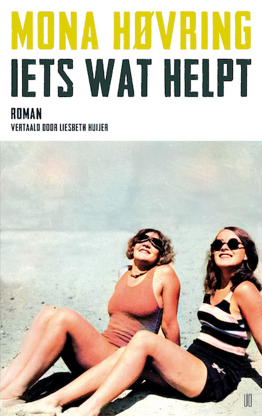 Iets wat helpt - Mona Høvring (ISBN 9789493290105)
