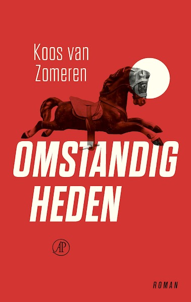 Omstandigheden - Koos van Zomeren (ISBN 9789029541237)