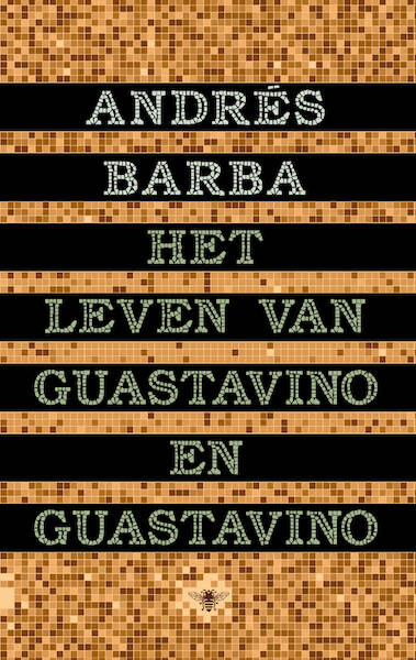 Het leven van Guastavino en Guastavino - Andrés Barba (ISBN 9789403190310)