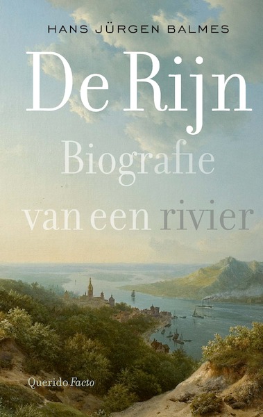 De Rijn - Hans Jürgen Balmes (ISBN 9789021459790)