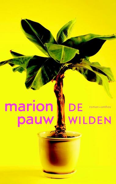 De wilden - Marion Pauw (ISBN 9789041423528)
