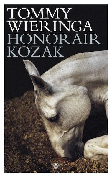 Honorair Kozak - Tommy Wieringa (ISBN 9789023488941)