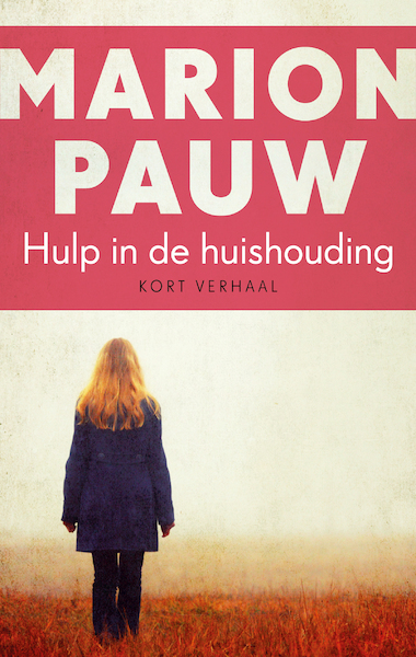 Hulp in de huishouding - Marion Pauw (ISBN 9789026347245)