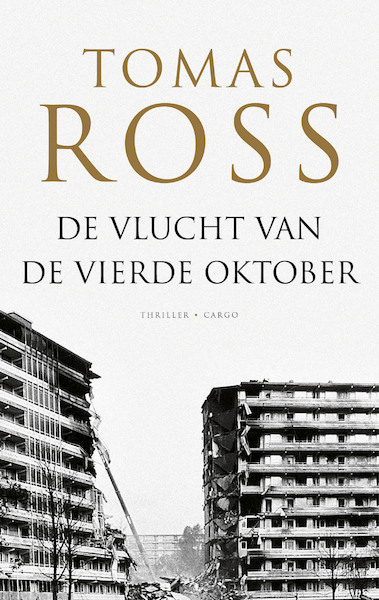 De vlucht van de vierde oktober - Tomas Ross (ISBN 9789403115924)