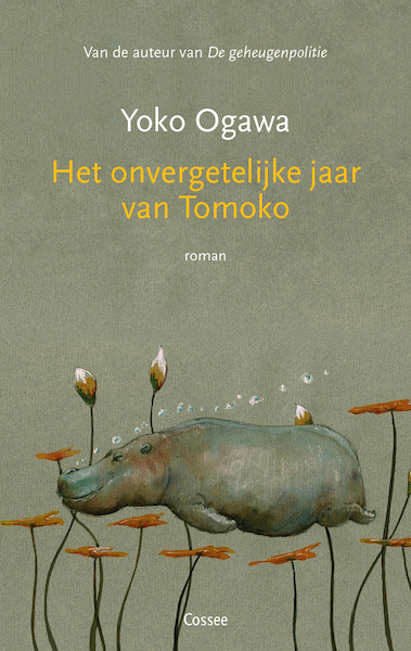 Het onvergetelijke jaar van Tomoko - Yoko Ogawa (ISBN 9789464520873)