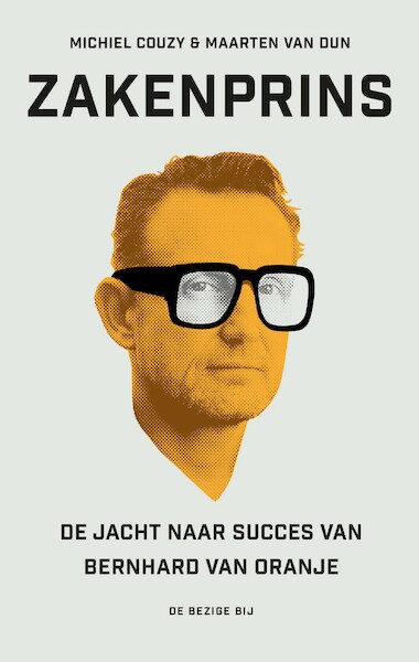 Zakenprins - Michiel Couzy, Maarten van Dun (ISBN 9789403144917)