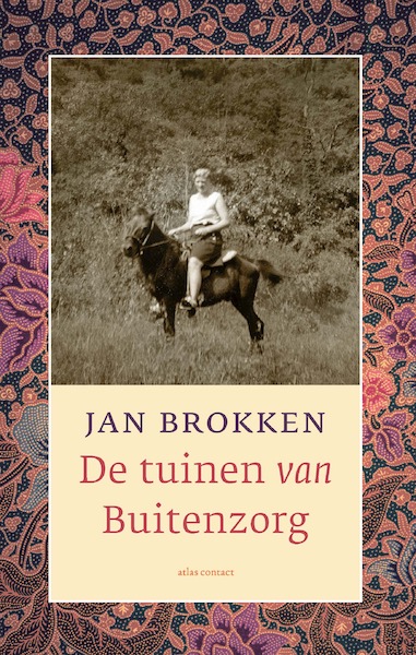 De tuinen van Buitenzorg - Jan Brokken (ISBN 9789045043838)