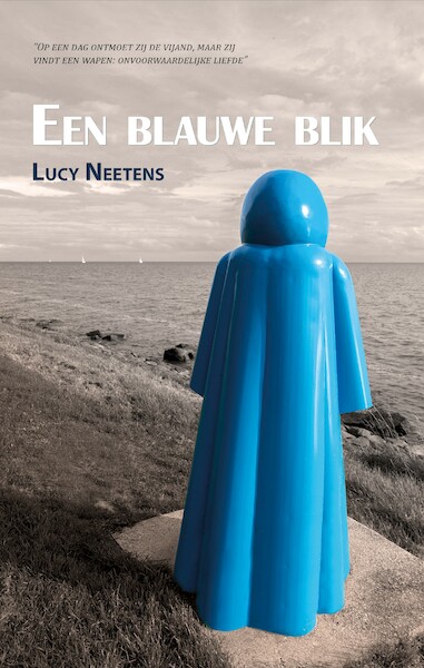 Een blauwe blik - Lucy Neetens (ISBN 9789493233300)