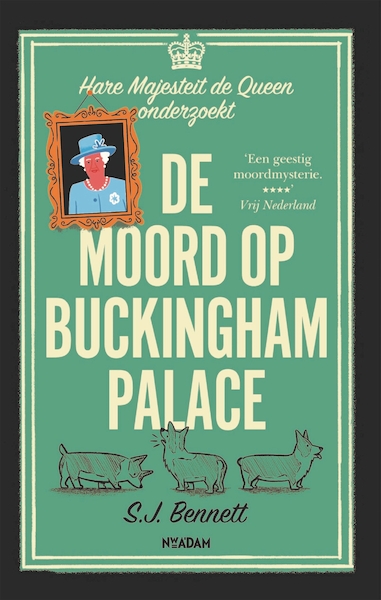 De moord op Buckingham Palace - S.J. Bennett (ISBN 9789046829448)