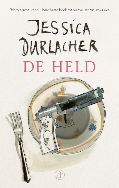 De held - Jessica Durlacher (ISBN 9789029541794)
