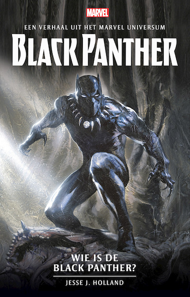 Wie is de Black Panther? - Jesse J. Holland (ISBN 9789024583812)