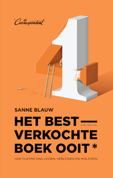 Het bestverkochte boek ooit (met deze titel) - Sanne Blauw (ISBN 9789083078991)