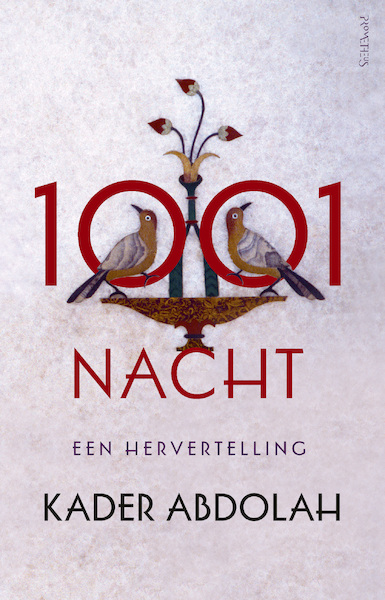 1001 nacht - Kader Abdolah (ISBN 9789044638974)