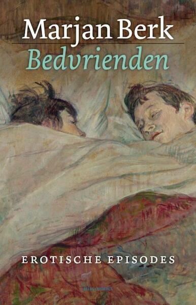 Bedvrienden - Marjan Berk (ISBN 9789045022772)