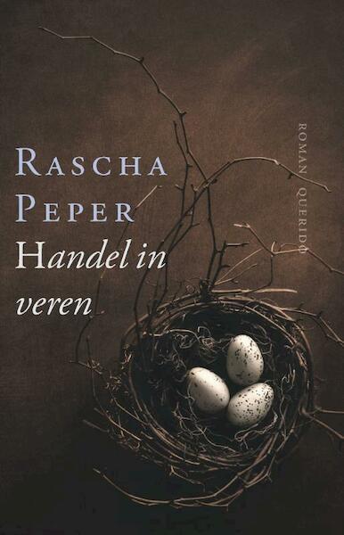 Handel in veren - Rascha Peper (ISBN 9789021447728)
