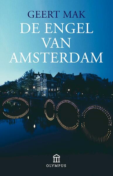 De engel van Amsterdam - Geert Mak (ISBN 9789045021973)