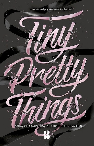 Tiny Pretty Things - Sona Charaipotra, Dhonielle Clayton (ISBN 9789463490832)