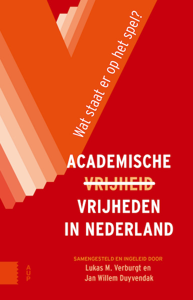 Academische Vrijheden in Nederland - (ISBN 9789048557752)