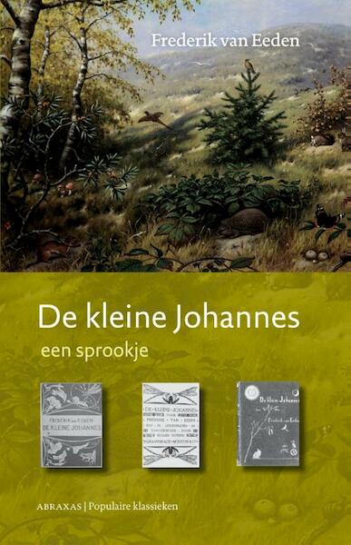 De kleine Johannes - Frederik van Eeden (ISBN 9789079133048)