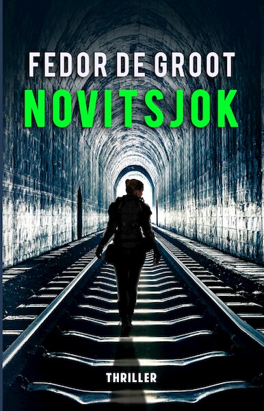 Novitsjok - Fedor de Groot (ISBN 9789464640007)