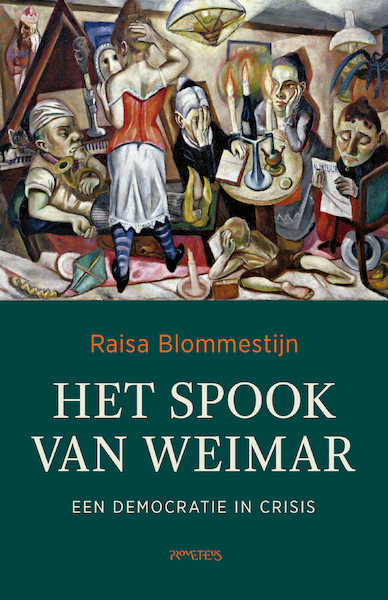 Het spook van Weimar - Raisa Blommestijn (ISBN 9789044650761)