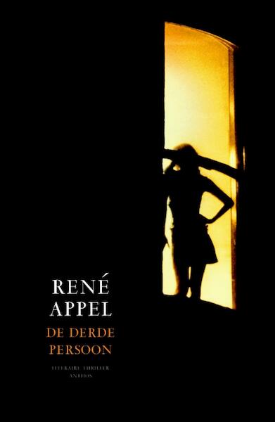 De derde persoon - René Appel (ISBN 9789041422965)