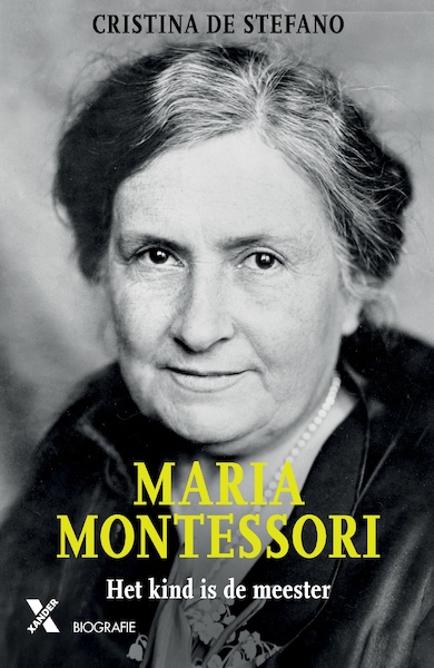 Maria Montessori - Cristina De Stefano (ISBN 9789401612678)