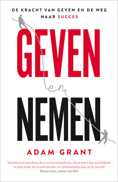 Geven en nemen - Adam Grant (ISBN 9789044933123)