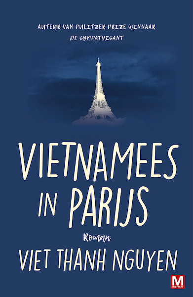 Vietnamees in Parijs - Viet Thanh Nguyen, Molly van Gelder (ISBN 9789460687303)