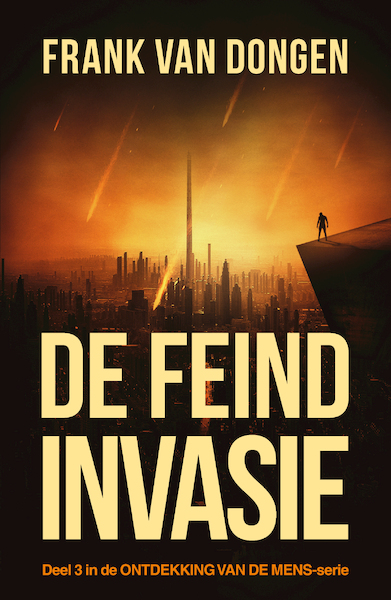 De Feind invasie - Frank van Dongen (ISBN 9789083167688)