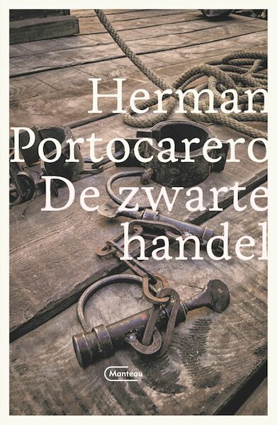 De zwarte handel - Herman Portocarero (ISBN 9789460416675)