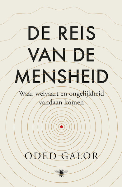 De reis van de mensheid - Oded Galor (ISBN 9789403176710)