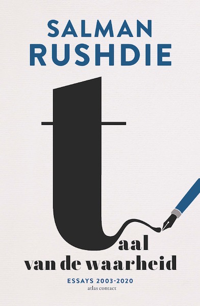 Taal van de waarheid - Salman Rushdie (ISBN 9789025459932)