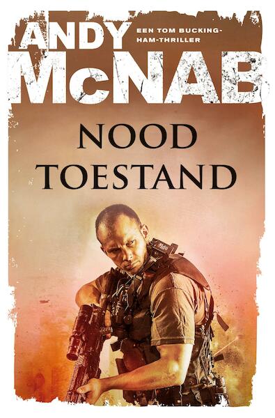 Noodtoestand / deel 3 - Andy McNab (ISBN 9789044973983)