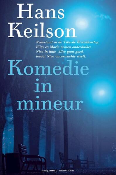 Komedie in mineur - Hans Keilson (ISBN 9789055158959)