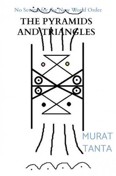 The Pyramids and Triangles - Murat Tanta (ISBN 9789464355987)