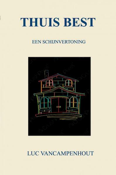 Thuis Best - Luc Vancampenhout (ISBN 9789464654684)