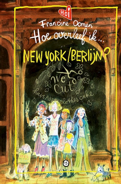 Hoe overleef ik New York/Berlijn? - Francine Oomen (ISBN 9789021489261)
