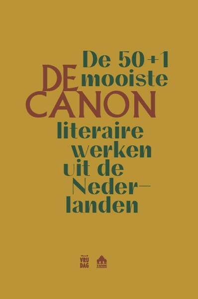 De 50+1 mooiste literaire teksten uit de Nederlanden - KANTL (ISBN 9789460013737)