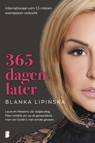 365 dagen later - Blanka Lipinska (ISBN 9789402316513)