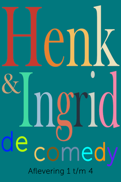 Henk & Ingrid, de comedy - Haye Van der Heyden (ISBN 9789083349046)