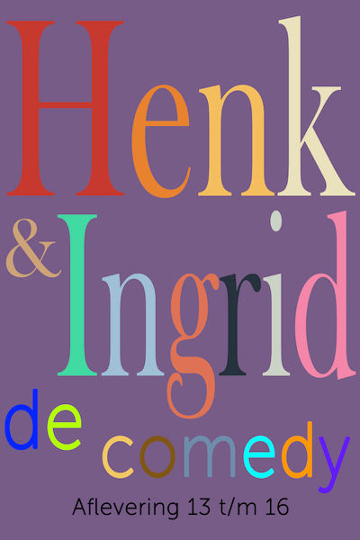 Henk & Ingrid, de comedy - Haye Van der Heyden (ISBN 9789083356303)