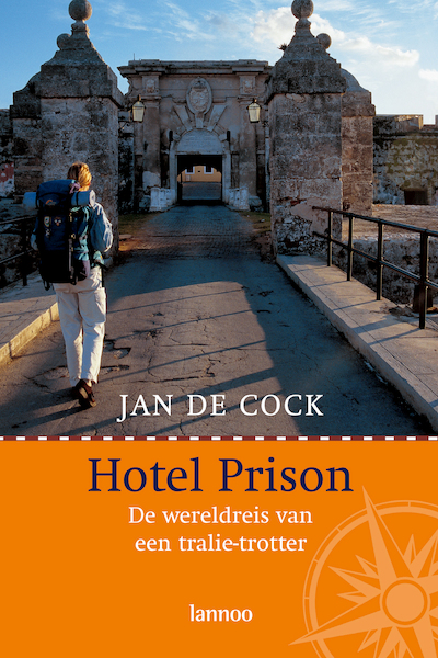 Hotel Prison - Jan de Cock (ISBN 9789020997774)