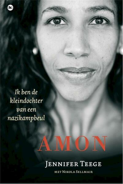 Amon - Jennifer Teege, Nikola Sellmair (ISBN 9789044344493)