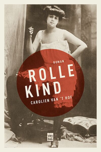 Rollekind - Carolien Van 'T Hof (ISBN 9789464340976)
