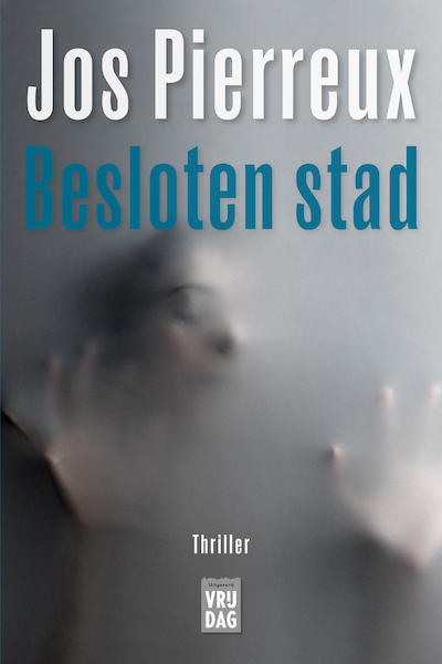 Besloten stad - Jos Pierreux (ISBN 9789464341188)